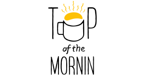 Top of the mornin