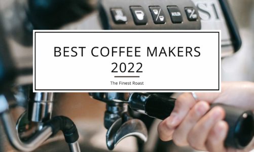 26 Best Coffee Makers 2022 (Sorted by Budget)