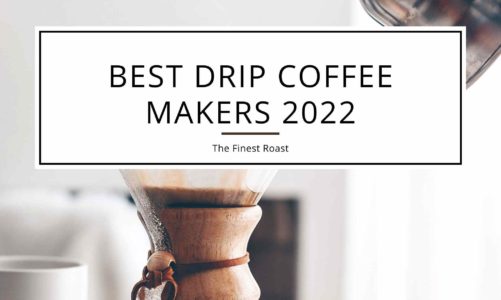 13 Best Drip Coffee Makers in 2022